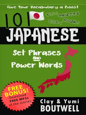 cover image of 101 Japanese Set Phrases and Power Words